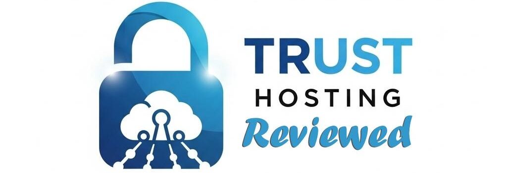 Trust Hosting Reviewed